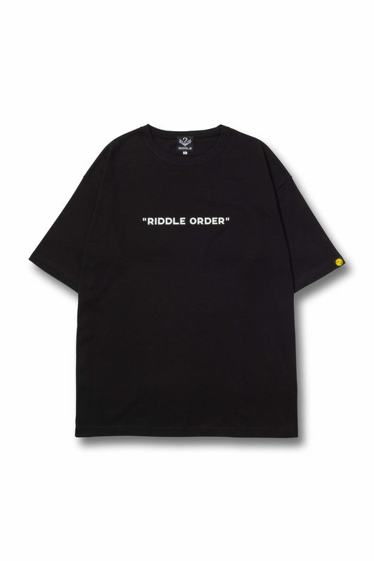 "RIDDLE ORDER" T / BLK